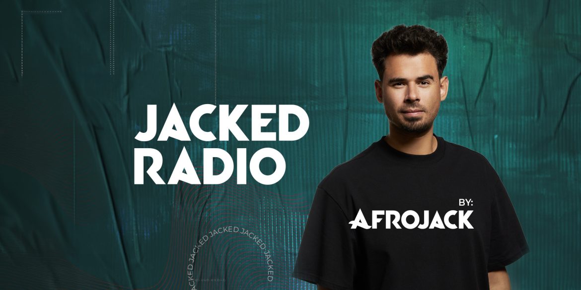 Afrojack Jacked Radio