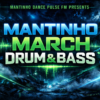 Mantinho March Drum & Bass